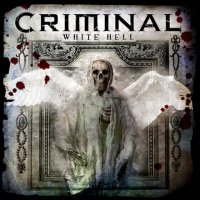 Criminal - White Hell