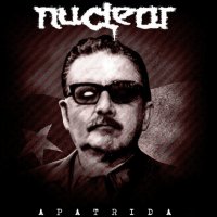 Nuclear - Apátrida 