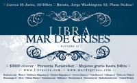 25 de Junio: Mar de Grises y Libra