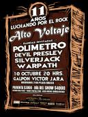10 de Octubre: 11 Años Luchando por el Rock - Aniversario Alto Voltaje