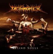 Dethroner - Blind Souls